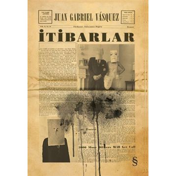 İtibarlar - Juan Gabriel Vasquez
