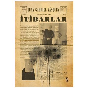 İtibarlar - Juan Gabriel Vasquez