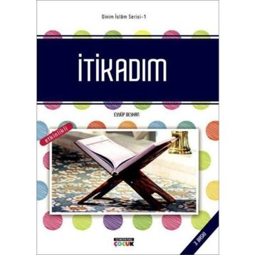 İtikadım - Eyyüp Beyhan