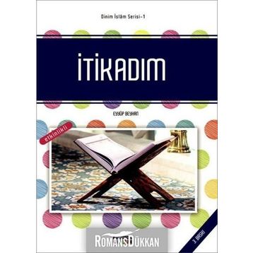 İtikadım - Eyyüp Beyhan