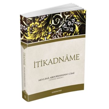 İtikadname - Mevlana Abdurrahman-ı Cami