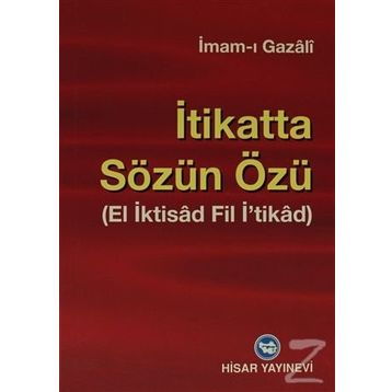 İtikatta Sözün Özü - imami gazali