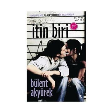 İTIN BIRI - BÜLENT AKYÜREK
