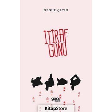 İtiraf Günü - Özgür Çetin