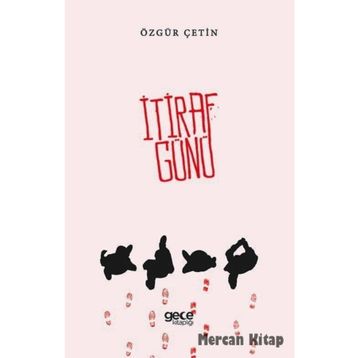 İtiraf Günü - Özgür Çetin