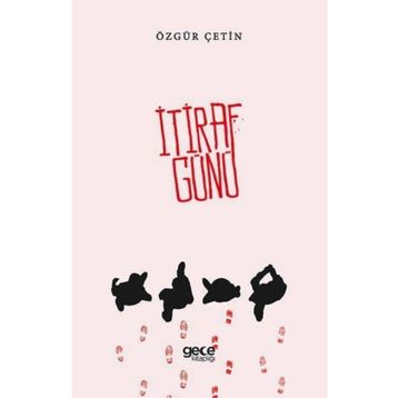 İtiraf Günü - Özgür Çetin