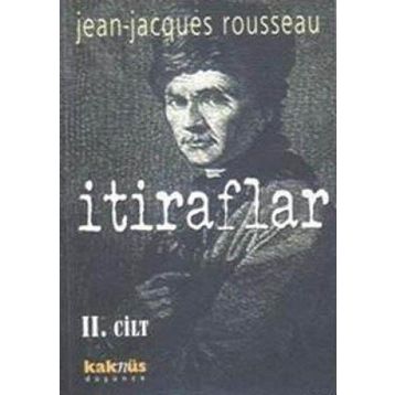 İTİRAFLAR II. CILT - JEAN JACQUES ROUSSEAU