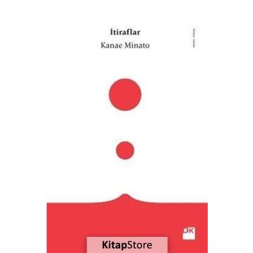İtiraflar - Kanae Mınato