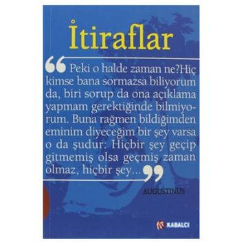 İTİRAFLAR - SAINT AUGUSTINUS