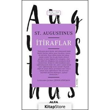 İTİRAFLAR - SAINT AUGUSTINUS