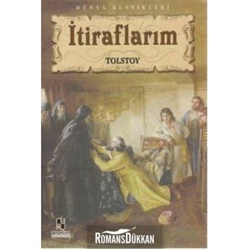 Itiraflarım - Lev Nikolayeviç Tolstoy