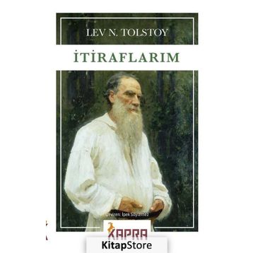 Itiraflarım - Lev Nikolayeviç Tolstoy