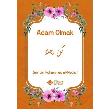 İ'tisam Yayınları - Adam Olmak