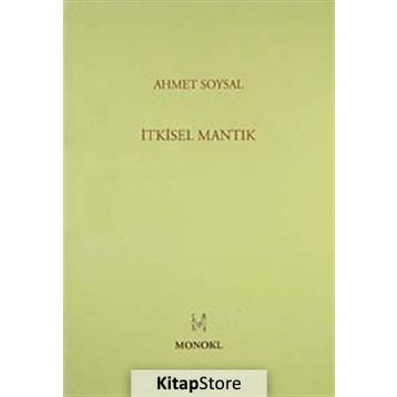 İTKİSEL MANTIK - AHMET SOYSAL
