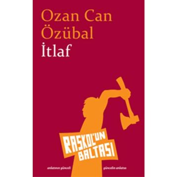 İTLAF - OZAN CAN ÖZÜBAL