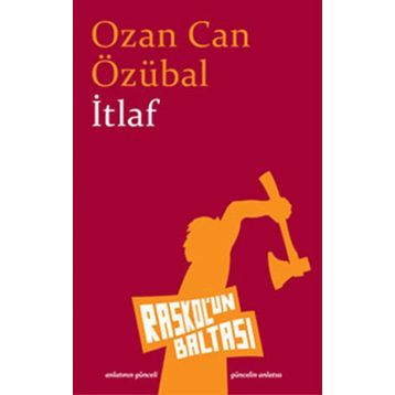 İTLAF - OZAN CAN ÖZÜBAL