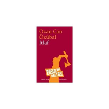 İTLAF - OZAN CAN ÖZÜBAL