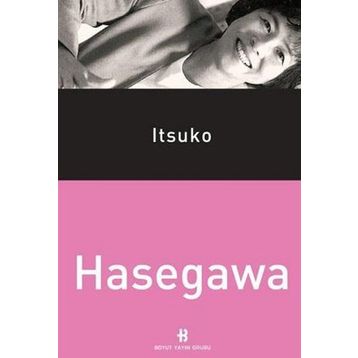 Itsuko Hasegawa / Kolektif / Boyut Yayın Grubu