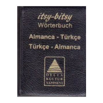 Itsy Bitsy Almanca Türkçe - Türkçe Almanca Mini Sözlük-Delta Kültür Yayınları