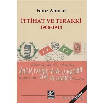 İTTİHAT-TERAKKI VE RUMLAR (1908-1914) - HASAN TANER KERİMOĞLU