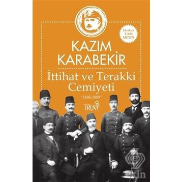 İttihat ve Terakki Cemiyeti - Lütfi Özarslan