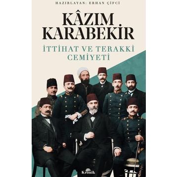 İttihat ve Terakki Cemiyeti - Lütfi Özarslan