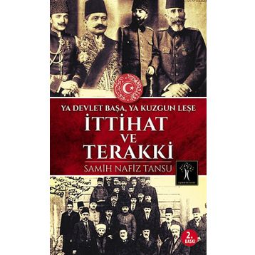 İttihat ve Terakki - Samih Nafiz Tansu