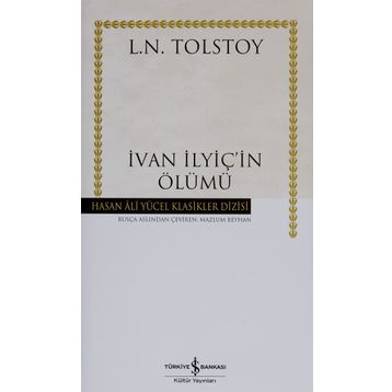 İvan İlyiç'in Ölümü - Ciltli - Lev Nikolayeviç Tolstoy