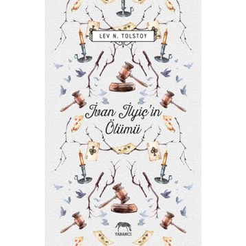 İvan İlyiç'in Ölümü - Ciltli - Lev Nikolayeviç Tolstoy