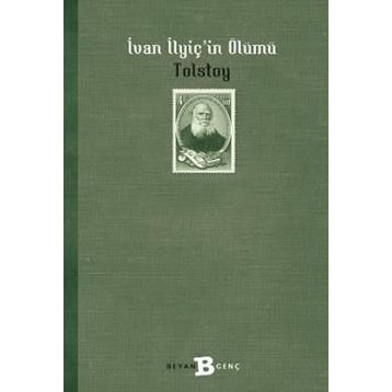 İvan Ilyiç’in Ölümü - Lev Nikolayevich Tolstoy