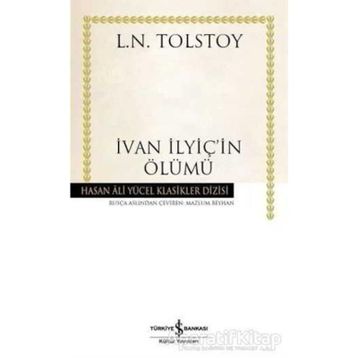 İvan Ilyiç’in Ölümü - Lev Nikolayevich Tolstoy