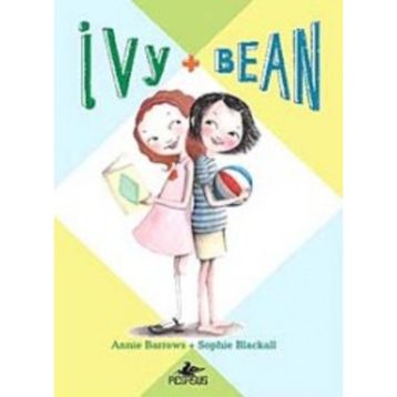 IVY & BEAN - 1 - ANNIE BARROWS;SOPHIE BLACKALL