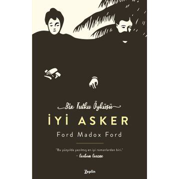 İyi Asker - ford madox ford