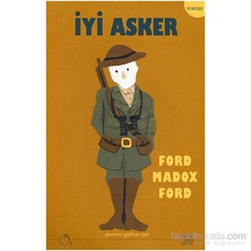 İyi Asker - ford madox ford