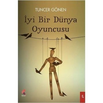 İyi Bir Dünya Oyuncusu - Tuncer Gönen