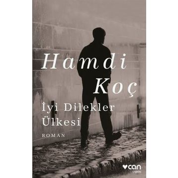 İyi Dilekler Ülkesi - Hamdi Koç