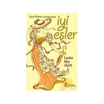 İYİ EŞLER - LOUISA MAY ALCOLTT