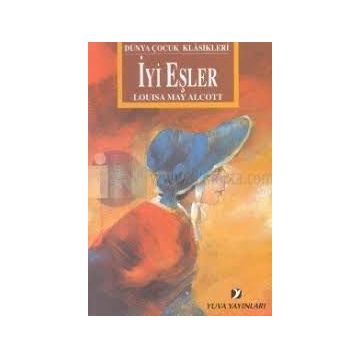 İYİ EŞLER - LOUISA MAY ALCOTT