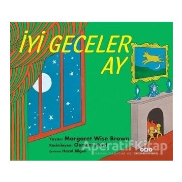 İyi Geceler Ay - Margaret Wise Brown