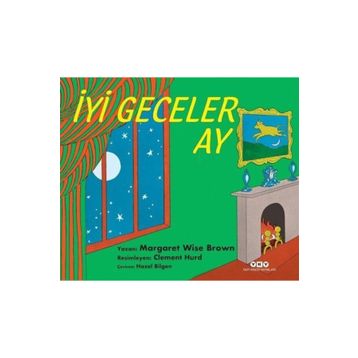 İyi Geceler Ay - Margaret Wise Brown
