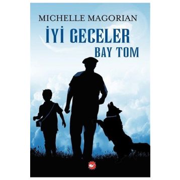 İyi Geceler Bay Tom - Michelle Magorian
