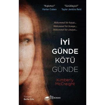 İyi Günde Kötü Günde - Kimberly McCreight