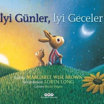 İyi Günler İyi Geceler - Margaret Wise Brown