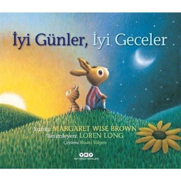 İyi Günler İyi Geceler - Margaret Wise Brown