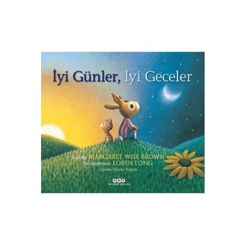 İyi Günler İyi Geceler - Margaret Wise Brown
