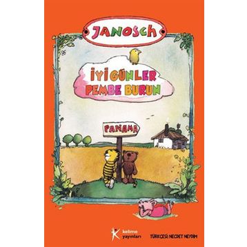 İyi Günler Pembe Burun - Janosch
