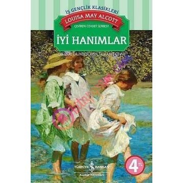 İyi Hanımlar - Louisa May Alcott