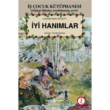 İyi Hanımlar - Louisa May Alcott
