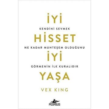 İyi Hisset İyi Yaşa - Vex King