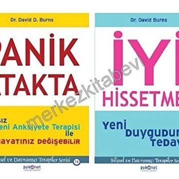 İyi Hissetmek + Panik Atakta İlaçsız Yeni Anksiyete Terapisiyle Hayatınız Değişebilir - Dr. David Burns